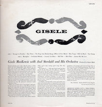 Load image into Gallery viewer, Gisele MacKenzie With Axel Stordahl And His Orchestra* : Gisele (LP, Album)