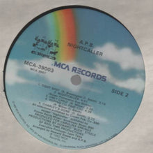 Load image into Gallery viewer, A.P.B* : Nightcaller (LP, Album)