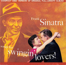 Load image into Gallery viewer, Frank Sinatra : Songs For Swingin' Lovers! (CD, Album, RE, RM)