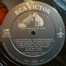 Load image into Gallery viewer, The Sabres (5) : Ridin' High With The Sabres (LP, Album, Mono)