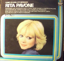 Load image into Gallery viewer, Rita Pavone : Come Lei Non C'è Nessuno (LP, Comp)