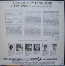 Load image into Gallery viewer, Kitty Wells : Lonesome Sad And Blue (LP, Mono)