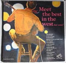 Laden Sie das Bild in den Galerie-Viewer, Various : Meet The Best In The West—Bar None! (LP, Comp, Mono)