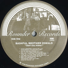 Load image into Gallery viewer, Bashful Brother Oswald : Don't Say Aloha (LP, Album)