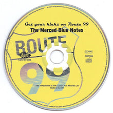 Load image into Gallery viewer, The Merced Blue Notes : Get Your Kicks On Route 99 (CD, Comp)