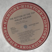Load image into Gallery viewer, Phillip Walker : The Bottom Of The Top (LP, Album, RE)
