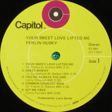 Load image into Gallery viewer, Ferlin Husky : Your Sweet Love Lifted Me (LP, Album)