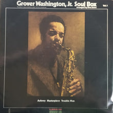 Load image into Gallery viewer, Grover Washington, Jr. : Soul Box Vol.1 (LP, Album)