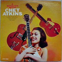 Charger l'image dans la galerie, Chet Atkins : A Session With Chet Atkins (LP, Mono, RE)