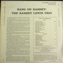 Laden Sie das Bild in den Galerie-Viewer, The Ramsey Lewis Trio : Hang On Ramsey! (LP, Album)