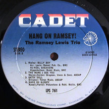 Laden Sie das Bild in den Galerie-Viewer, The Ramsey Lewis Trio : Hang On Ramsey! (LP, Album)