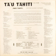 Load image into Gallery viewer, The Voices Of The Atolls And The Zizou Bar Trio : Ta'u Tahiti (LP, Album)