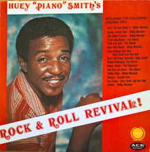 Load image into Gallery viewer, Huey "Piano" Smith : Huey "Piano" Smith's Rock & Roll Revival! (LP, Comp)