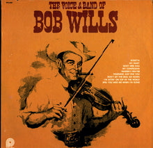 Load image into Gallery viewer, Bob Wills : The Voice & Band Of Bob Wills (LP, Comp)