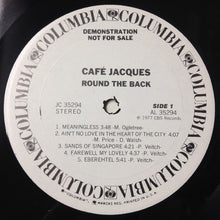 Load image into Gallery viewer, Café Jacques : Round The Back (LP, Album, Promo)