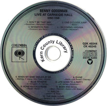Laden Sie das Bild in den Galerie-Viewer, Benny Goodman : Live At Carnegie Hall (2xCD, Album, RE, RM)