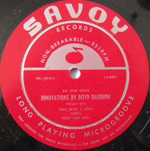 Load image into Gallery viewer, Boyd Raeburn : Innovations By Boyd Raeburn Volume 1 (10")