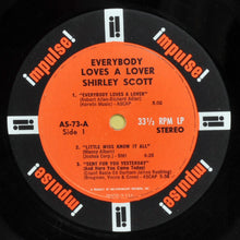 Load image into Gallery viewer, Shirley Scott : Everybody Loves A Lover (LP, Album, Gat)