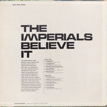 Laden Sie das Bild in den Galerie-Viewer, The Imperials* : Believe It (LP, Comp)