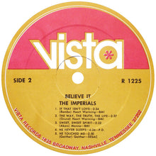 Laden Sie das Bild in den Galerie-Viewer, The Imperials* : Believe It (LP, Comp)
