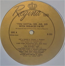 Charger l'image dans la galerie, Frances Faye : You Gotta Go! Go! Go! (LP, Mono)