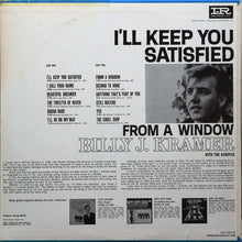 Load image into Gallery viewer, Billy J. Kramer & The Dakotas : I'll Keep You Satisfied (LP, Album, Mono)