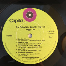 Load image into Gallery viewer, Peggy Lee : The Folks Who Live On The Hill (LP, Album, RE)