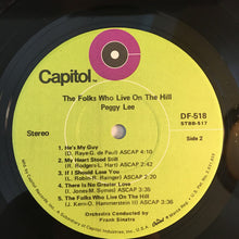 Load image into Gallery viewer, Peggy Lee : The Folks Who Live On The Hill (LP, Album, RE)