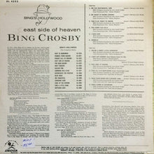 Load image into Gallery viewer, Bing Crosby : East Side Of Heaven (LP, Album, Mono)