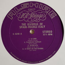 Load image into Gallery viewer, 101 Strings : The Rivieras Of Spain France Italy (LP)