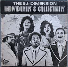 Laden Sie das Bild in den Galerie-Viewer, The 5th Dimension* : Individually & Collectively (LP, Album, Aud)