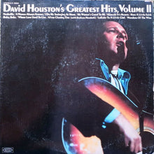 Laden Sie das Bild in den Galerie-Viewer, David Houston : David Houston's Greatest Hits, Volume II (LP, Comp)