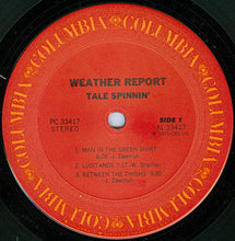 Load image into Gallery viewer, Weather Report : Tale Spinnin' (LP, Album, San)