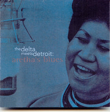 Load image into Gallery viewer, Aretha Franklin : The Delta Meets Detroit: Aretha's Blues (CD, Comp)