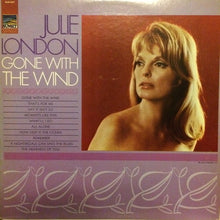 Load image into Gallery viewer, Julie London : Gone With The Wind (LP, Comp)