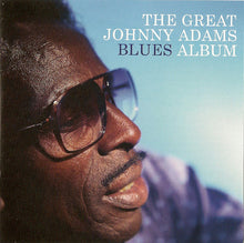 Charger l'image dans la galerie, Johnny Adams : The Great Johnny Adams Blues Album (CD)