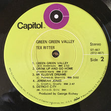 Load image into Gallery viewer, Tex Ritter : Green Green Valley (LP)