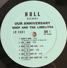 Load image into Gallery viewer, Shep And The Limelites* : Our Anniversary (LP, Mono)