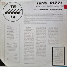 Laden Sie das Bild in den Galerie-Viewer, Tony Rizzi & His Five Guitars Plus Four : Tony Rizzi & His Five Guitars Plus Four Plays Charlie Christian (LP, Album)