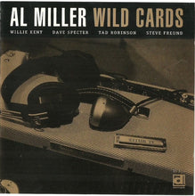 Laden Sie das Bild in den Galerie-Viewer, Al Miller (5) : Wild Cards (CD, Album)