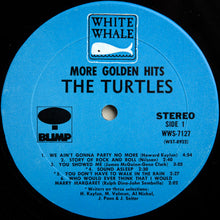 Load image into Gallery viewer, The Turtles : The Turtles! More Golden Hits (LP, Comp, Mon)