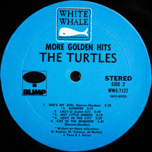 Load image into Gallery viewer, The Turtles : The Turtles! More Golden Hits (LP, Comp, Mon)