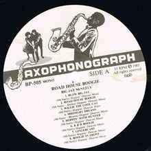 Laden Sie das Bild in den Galerie-Viewer, Big Jay McNeely : Roadhouse Boogie (LP, Comp, Mono)