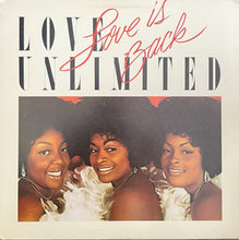 Load image into Gallery viewer, Love Unlimited : Love Is Back (LP, Album, Promo)