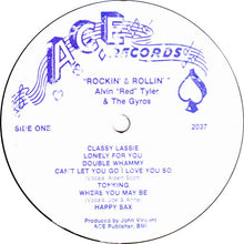 Charger l'image dans la galerie, Alvin "Red" Tyler & The Gyros : Rockin' & Rollin' (LP, Comp)