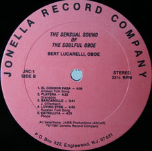Laden Sie das Bild in den Galerie-Viewer, Bert Lucarelli : The Sensual Sound Of The Soulful Oboe (LP, Album)