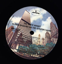 Load image into Gallery viewer, Cledus Maggard & The Citizen's Band : The White Knight (LP)