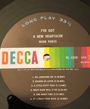 Charger l'image dans la galerie, Webb Pierce : I've Got A New Heartache (LP, Album, Mono)