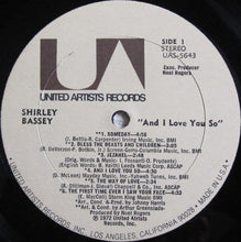 Laden Sie das Bild in den Galerie-Viewer, Shirley Bassey : And I Love You So (LP, Album)