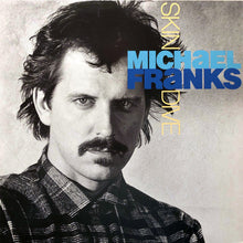 Load image into Gallery viewer, Michael Franks : Skin Dive (LP, Album, Spe)